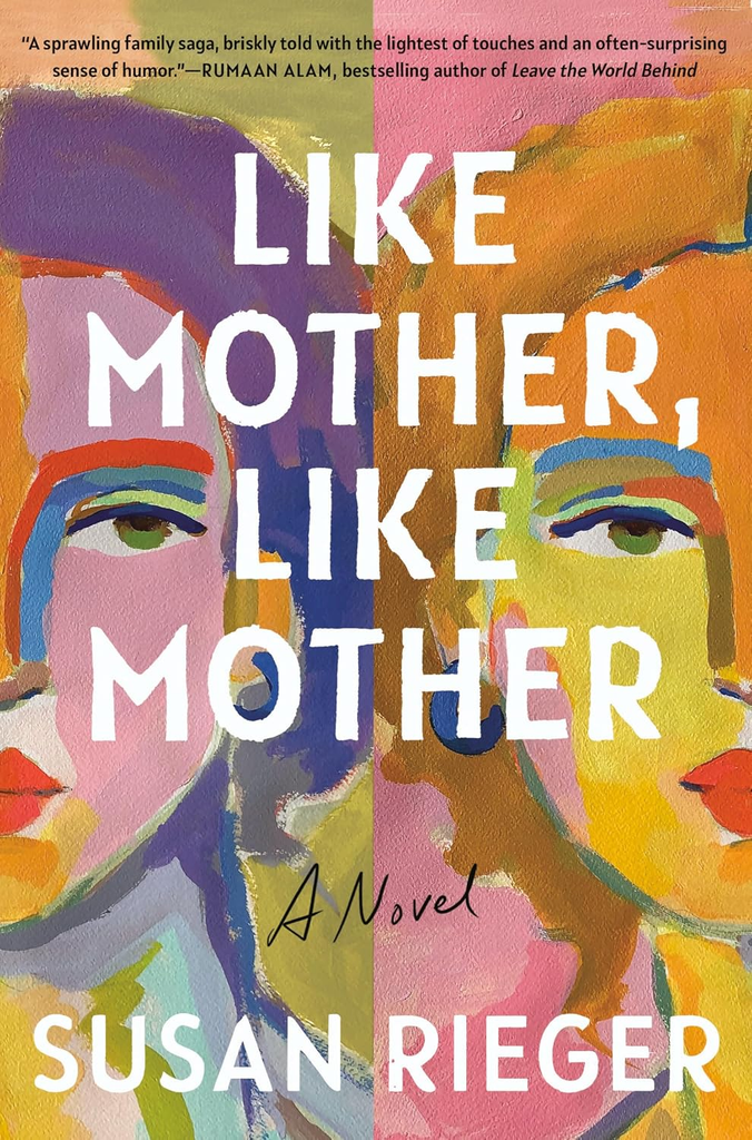 Like Mother, Like Mother book by Susan Rieger
