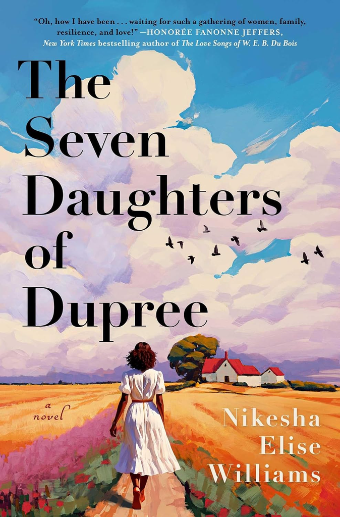 The Seven Daughters of Dupree Book by Nikesha Elise Williams
